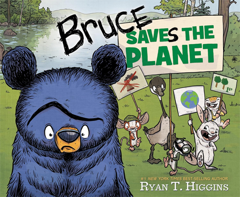 Book cover for Bruce Saves the Planet by Ryan T. Higgins
