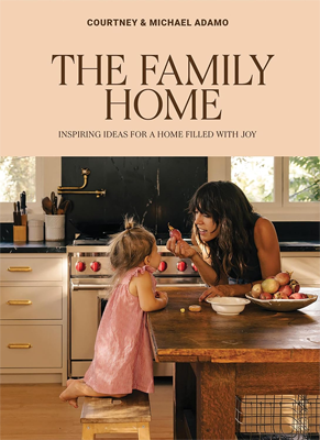 The Family Home by Courtney and Michael Adamo Book cover for The Family Home by Courtney and Michael Adamo