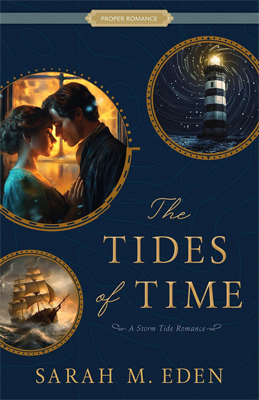 Book cover for The Tides of Time by Sarah M. Eden
