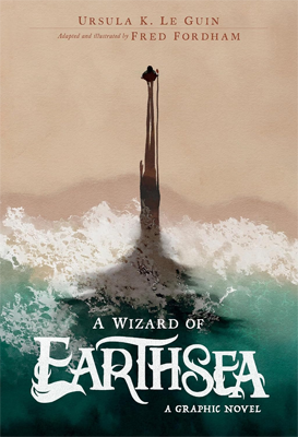 A Wizard of Earthsea: A Graphic Novel by Ursula K. Le Guin Book cover for A Wizard of Earthsea: A Graphic Novel by Ursula K. Le Guin