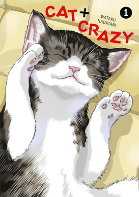 Cat + Crazy, Vol. 1 by Wataru Nadatani Book cover for Cat + Crazy, Vol. 1 by Wataru Nadatani