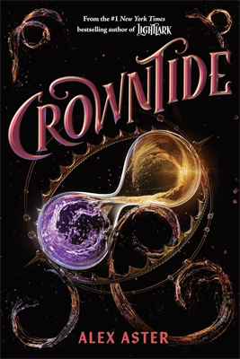 Crowntide by Alex Aster Book cover for Crowntide by Alex Aster