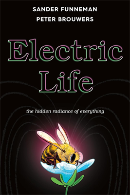Electric Life by Sander Funneman Book cover for Electric Life by Sander Funneman