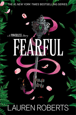 Fearful: A Powerless Story by Lauren Roberts Book cover for Fearful: A Powerless Story by Lauren Roberts
