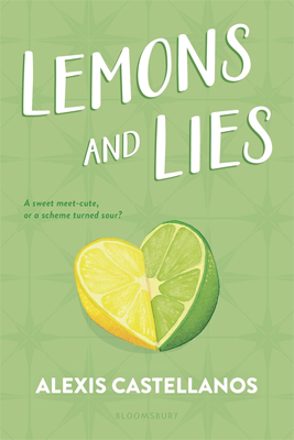 Lemons and Lies by Alexis Castellanos Book cover for Lemons and Lies by Alexis Castellanos