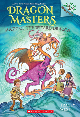 Magic of the Wizard Dragon by Tracey West Book cover for Magic of the Wizard Dragon by Tracey West