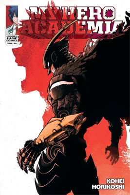 My Hero Academia, Vol. 40 by Kohei Horikoshi Book cover for My Hero Academia, Vol. 40 by Kohei Horikoshi
