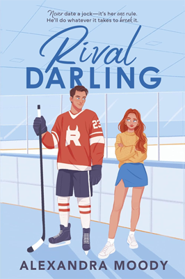 Rival Darling by Alexandra Moody Book cover for Rival Darling by Alexandra Moody