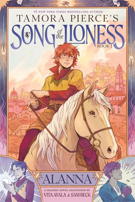 Song of the Lioness, Book 1: Alanna by Tamara Pierce Book cover for Song of the Lioness, Book 1: Alanna by Tamara Pierce