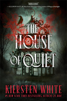 The House of Quiet by Kiersten White Book cover for The House of Quiet by Kiersten White