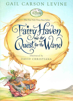 Book cover for Fairy Haven and the Quest for the Wand by Gail Carson Levine