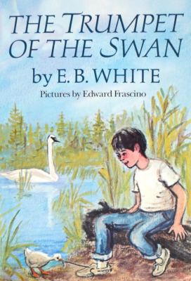 The Trumpet of the Swan by E.B. White Book cover for The Trumpet of the Swan by E.B. White