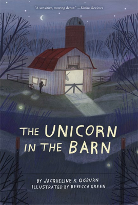 Book cover for The Unicorn in the Barn by Jacqueline Ogburn
