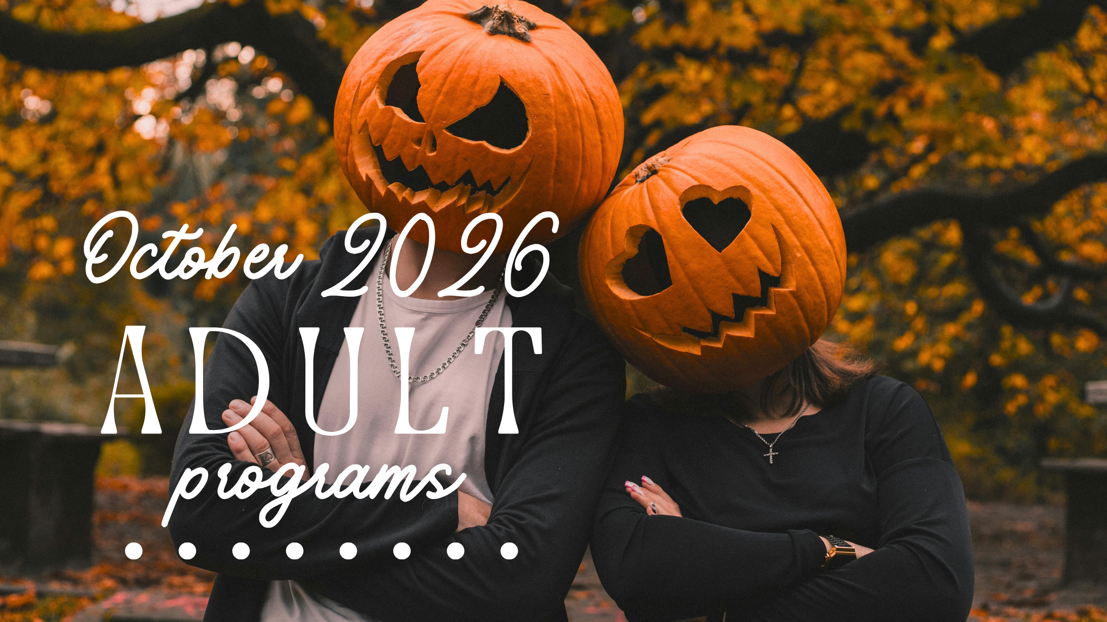 October Programs for Adults