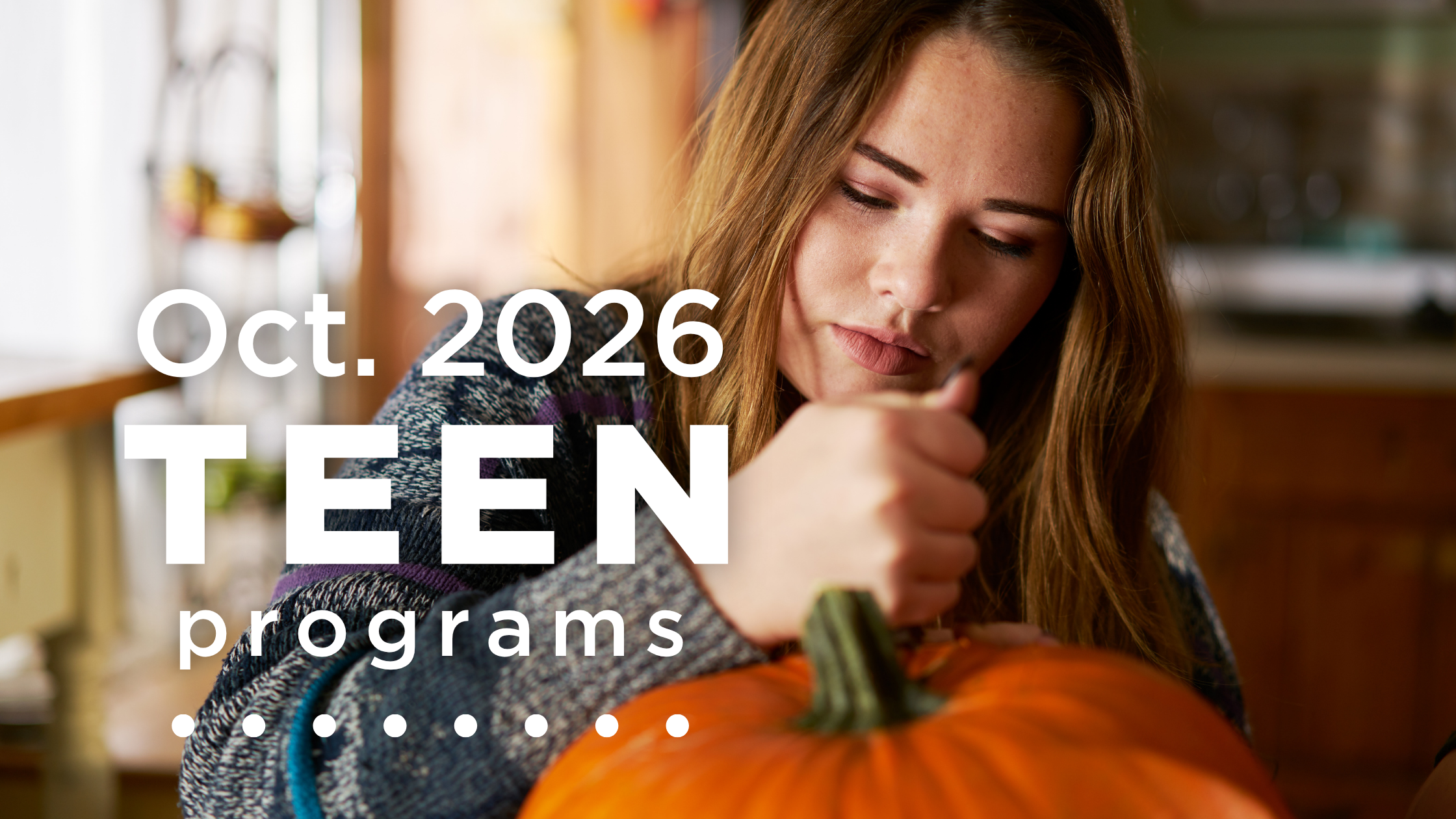 October Programs for Teens